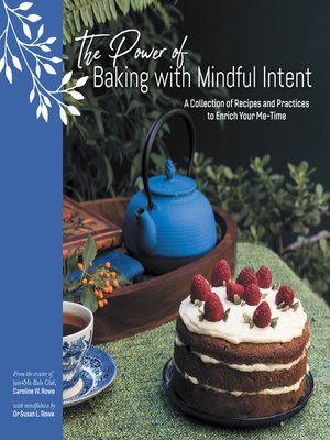 cover image of The Power of Baking with Mindful Intent